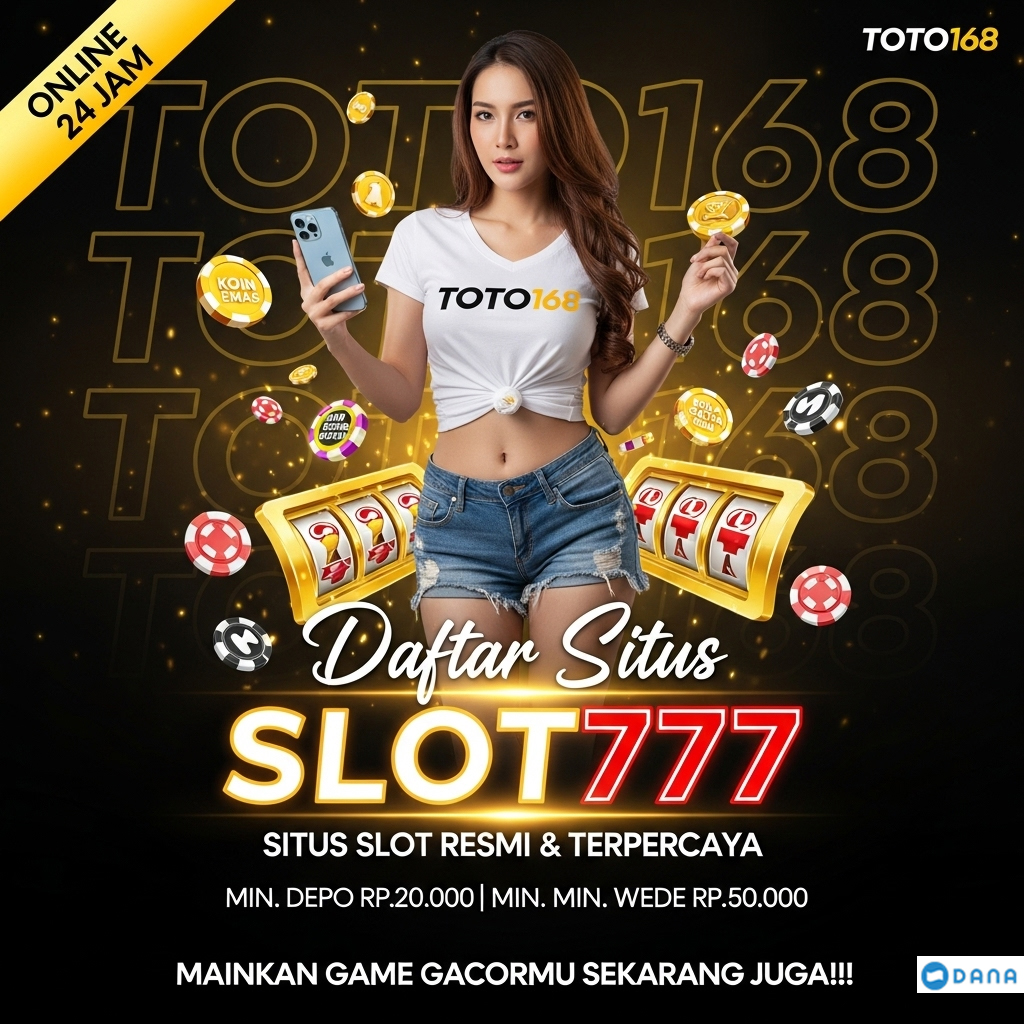 TOTO168: Situs SLOT777 Terpercaya 2025 dengan Jackpot Gacor dan RTP Tertinggi