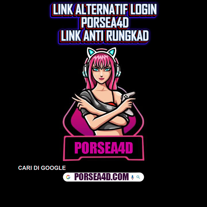 Link PORSEA4D 🎯Terbaru Anti Blokir 🇮🇩 Nikmati Slot Gacor Tanpa Gangguan