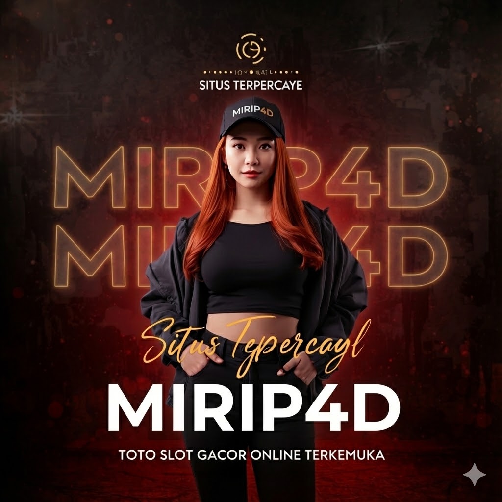 MIRIP4D | Link Alternatif Login Resmi | Daftar MIRIP 4D