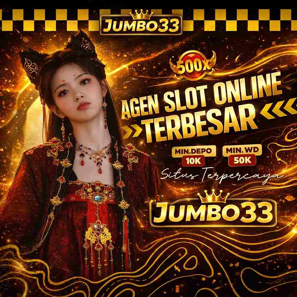 JUMBO33 ! Agen Slot Online Terbesar Dengan Persentase Kepercayaan Maksimal 100% image 1
