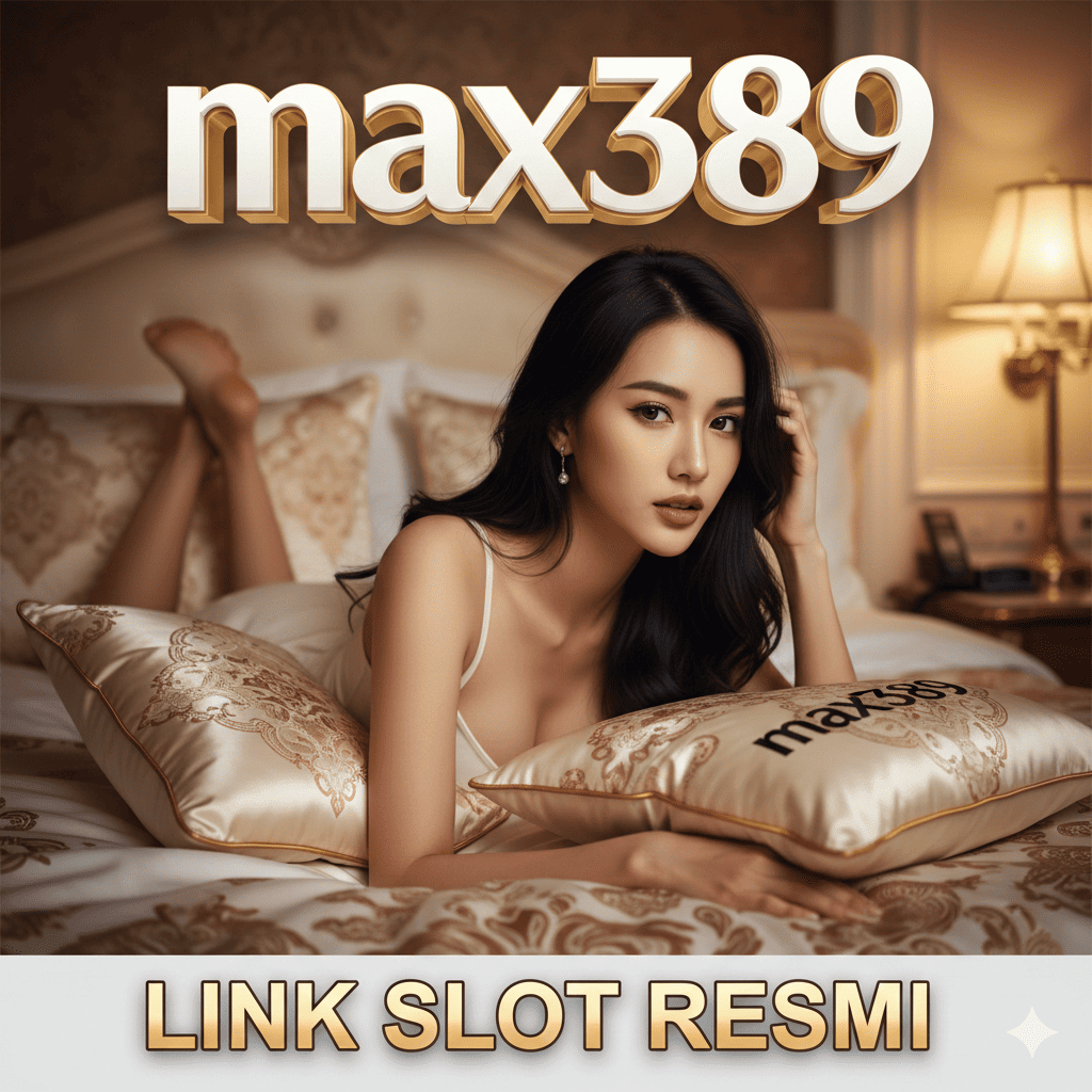 MAX389: Situs Slot Online Mudah Maxwin Deposit 10k Hari Ini image 1