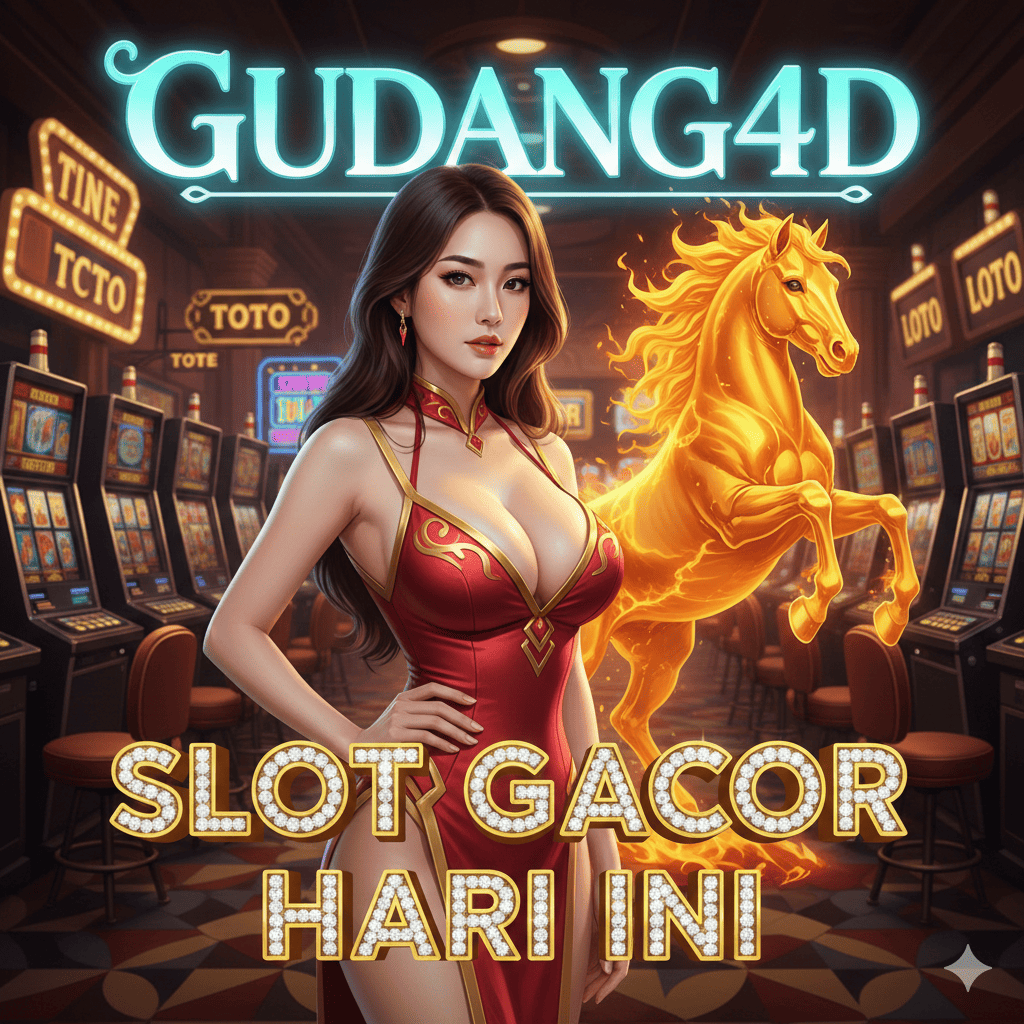GUDANG4D: Link Situs Slot Gacor Terbaik Di Tahun Kuda Api 2026