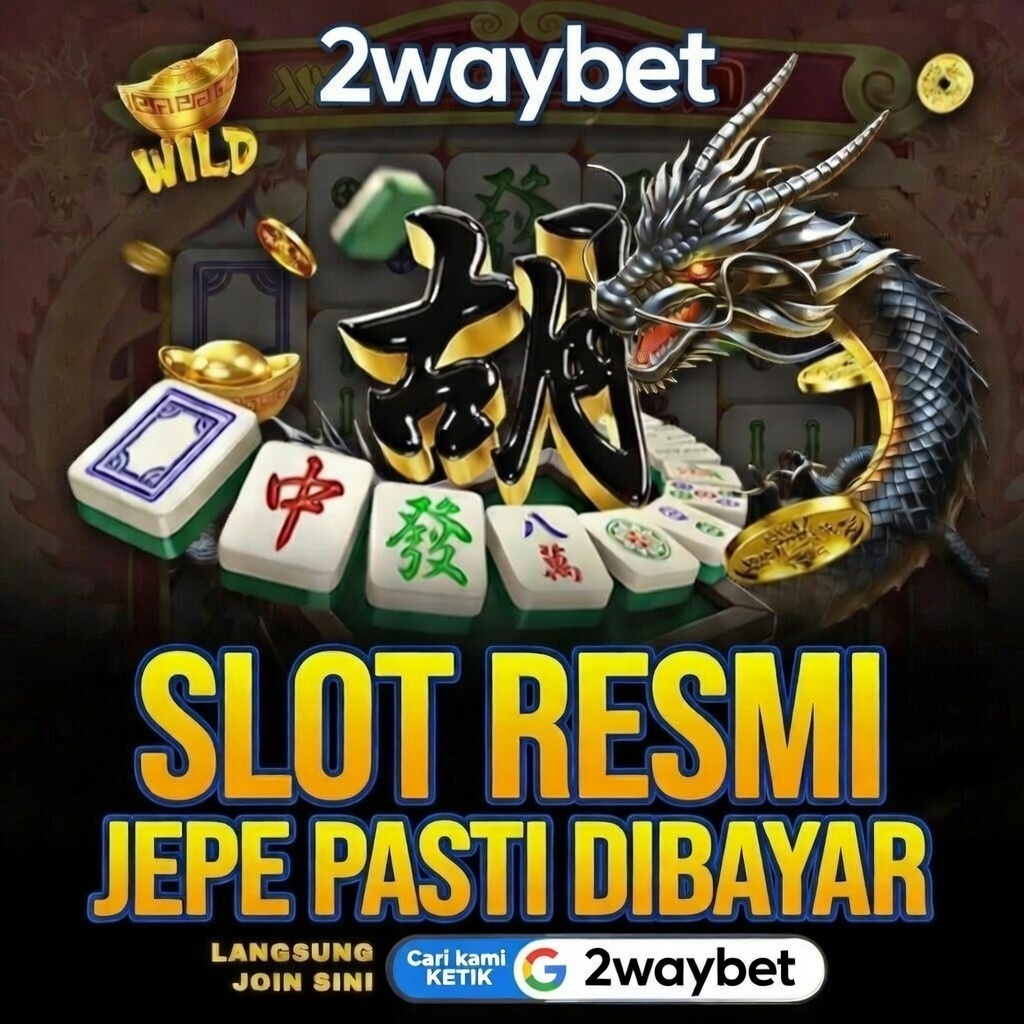 2WAYBET: Sinyal Mahjong Malam Ini Bongkar Scatter Hitam Tanpa Jeda