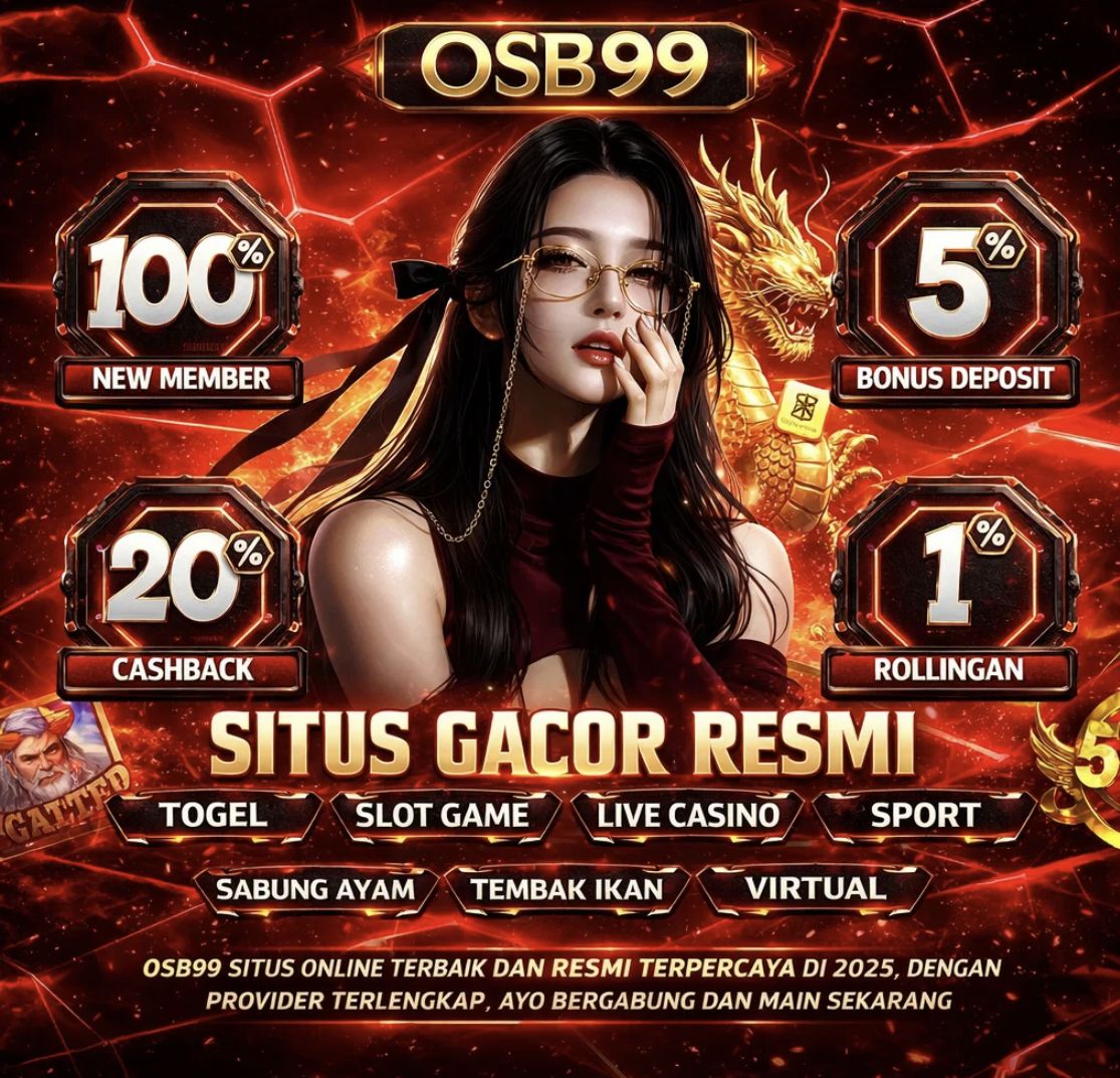 OSB99 $ Rasakan Petualangan Sensasional Big Win Murni Tanpa Pola