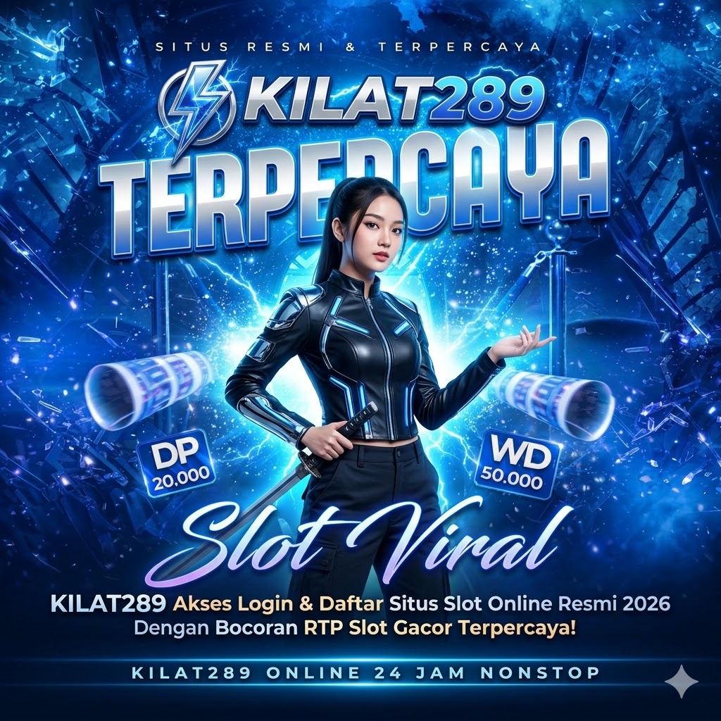 Galeri foto KILAT289 → Login Situs Slot Resmi Official Partner Pragmatic Play Hadiah X5000 di Jakarta