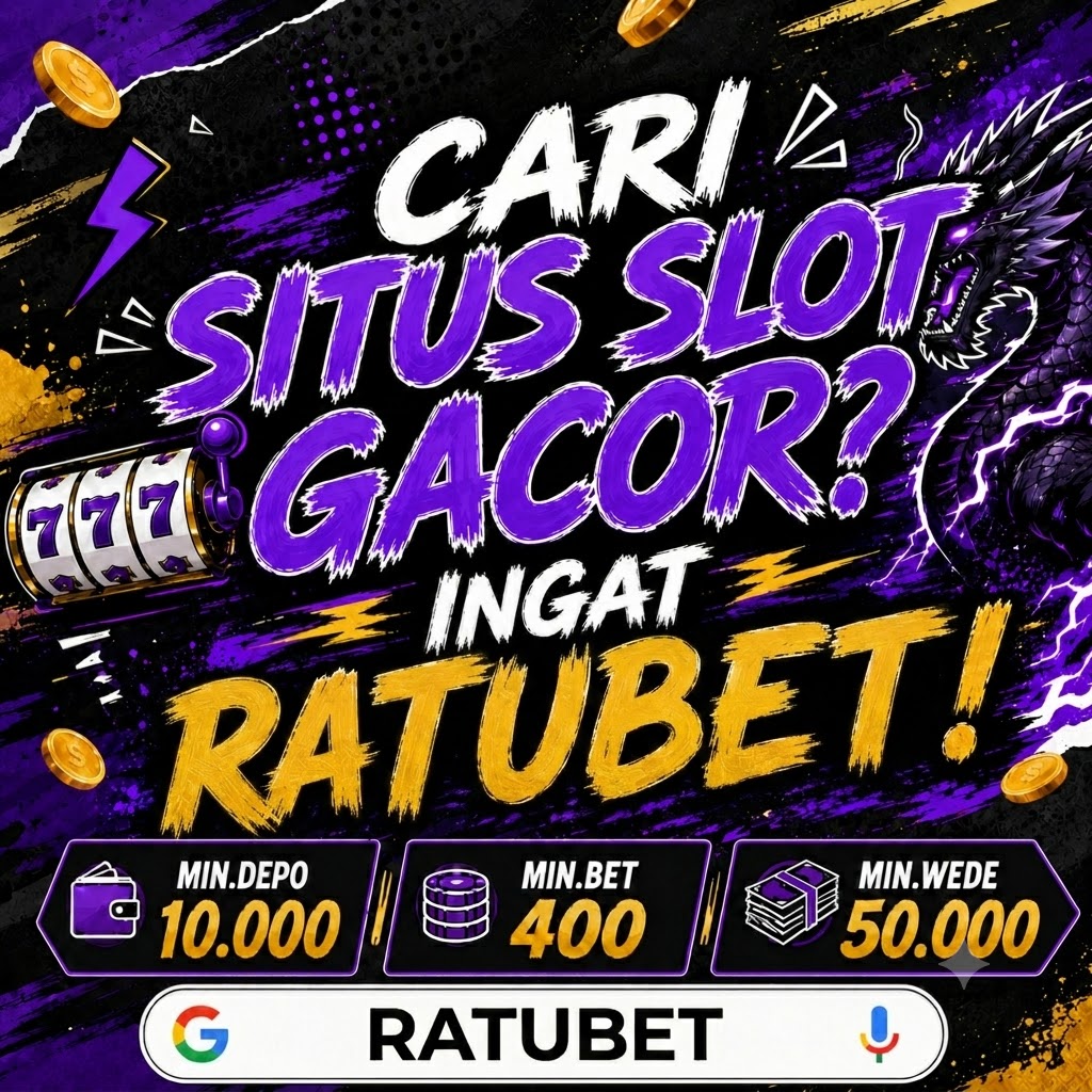 Galeri foto RATUBET : Daftar APK Situs Link Slot Gacor Maxwin Slot777 Terbaru di Jakarta